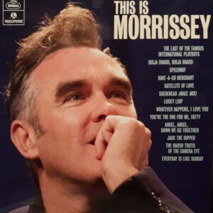 Morrissey - This Is Morrissey - 0190295626167 - PARLOPHONE