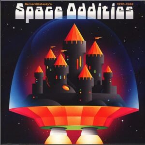 Bernard Estardy - Space Oddities 1970-1982 - BB103LP - BORN BAD RECORDS