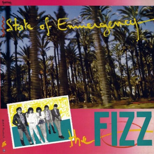 The Fizz - State Of Emergency - FVR146 - Favorite Recordings