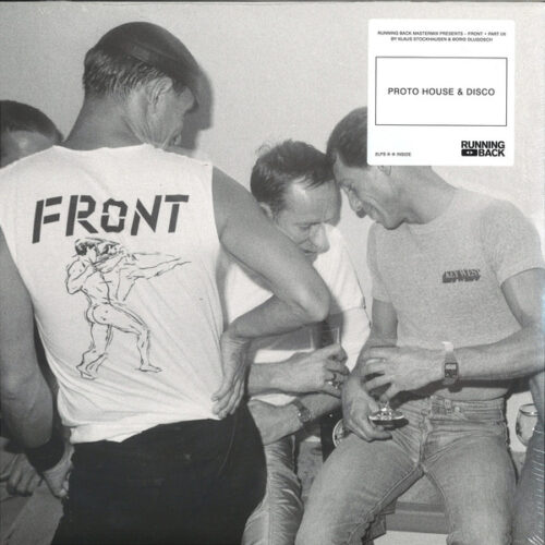 Running Back Presents: Front 2x12" Lp Pa - Front Part 1 (proto-house+post-disco) (2 - RBFRONTLP1 - RUNNING BACK