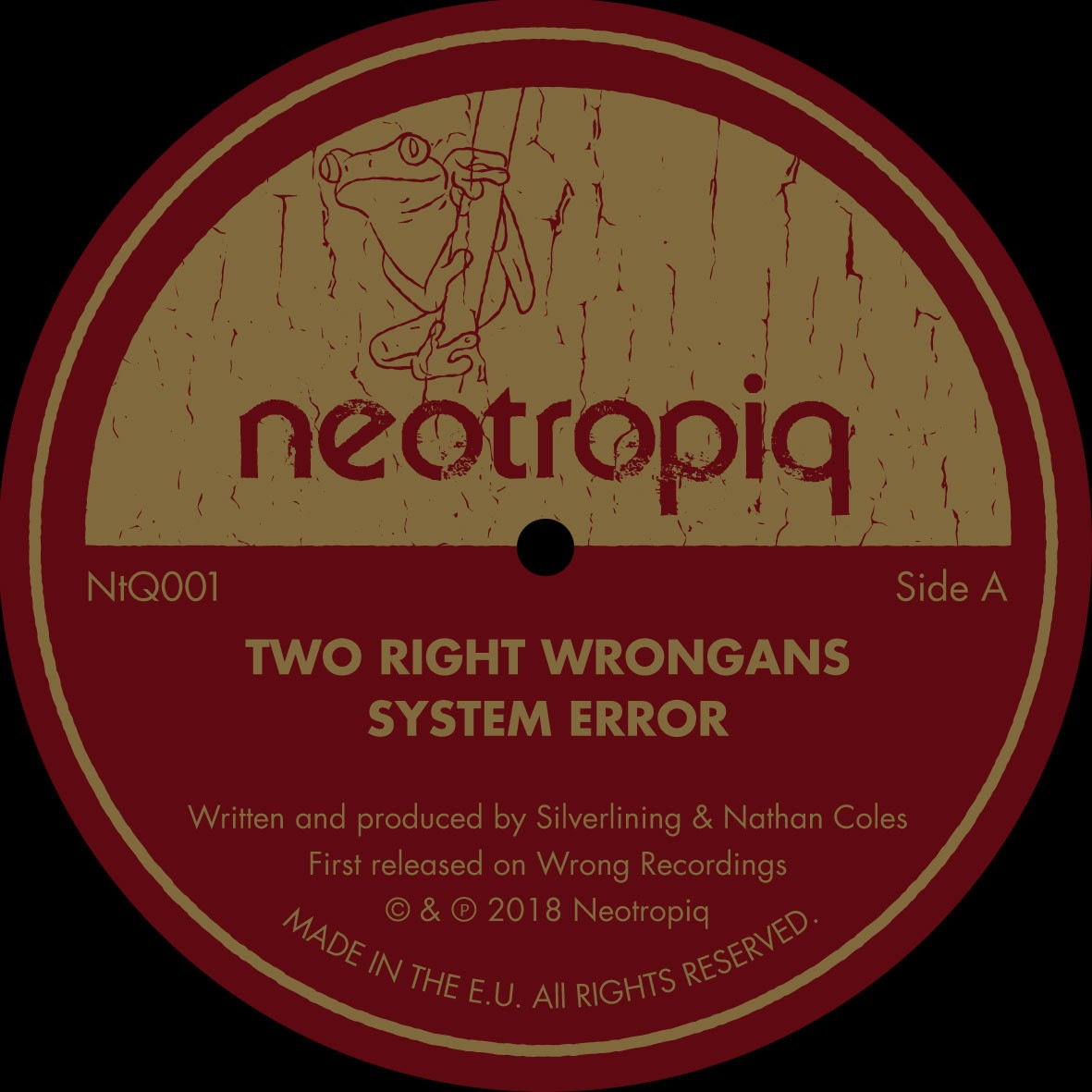 Two Right Wrongans - System Error - NtQ001 - NEOTROPIQ