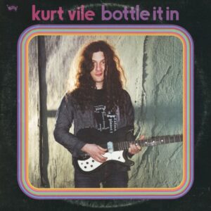 Kurt Vile - Bottle It In - OLE-1146-1 - MATADOR