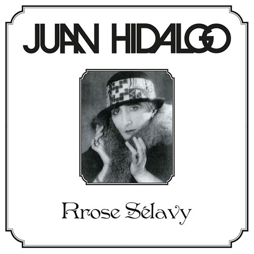 Juan Hidalgo - Rrose Se?lavy - Trans-05 - DISCOS TRANSGÉNERO