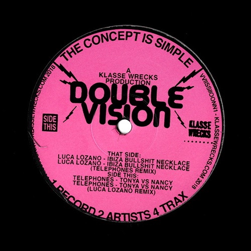 Luca Lozano/Telephones - Double Vision EP - VVIISSIIOONN1 - KLASSE WRECKS