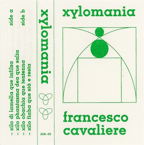 Francesco Cavaliere - Xylomania - ECN20 - EDIÇÕES CN