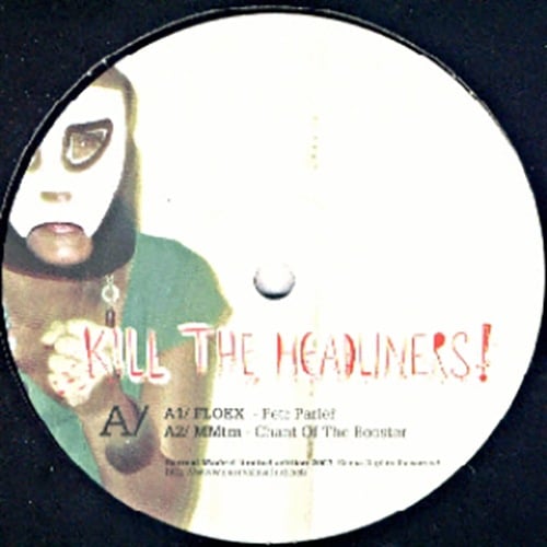 Various Artists - Kill The Headliners! (Ltd) - sm016 - SURREAL MADRID ?