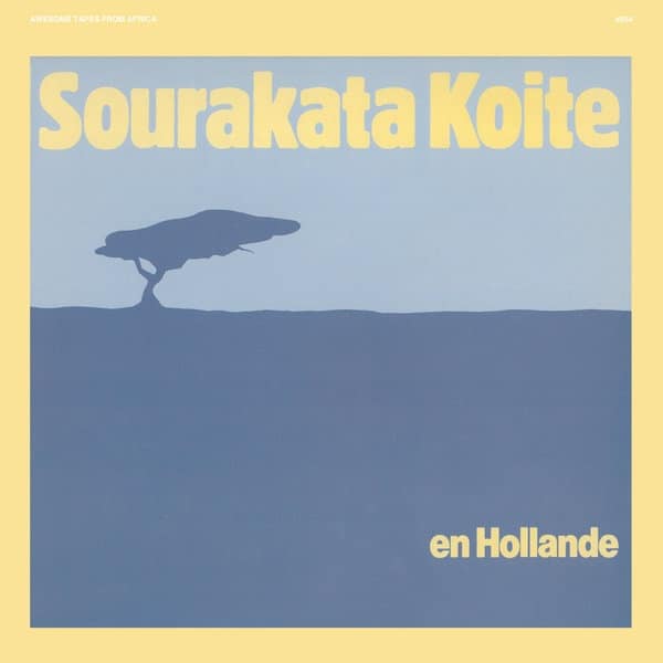 Sourakata Koite - En Hollande - ATFA034 - AWESOME TAPES OFAFRICA