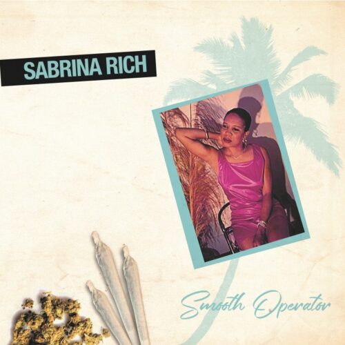 Sabrina Rich - Smooth Operator - COS508 - CULTURES OF SOUL