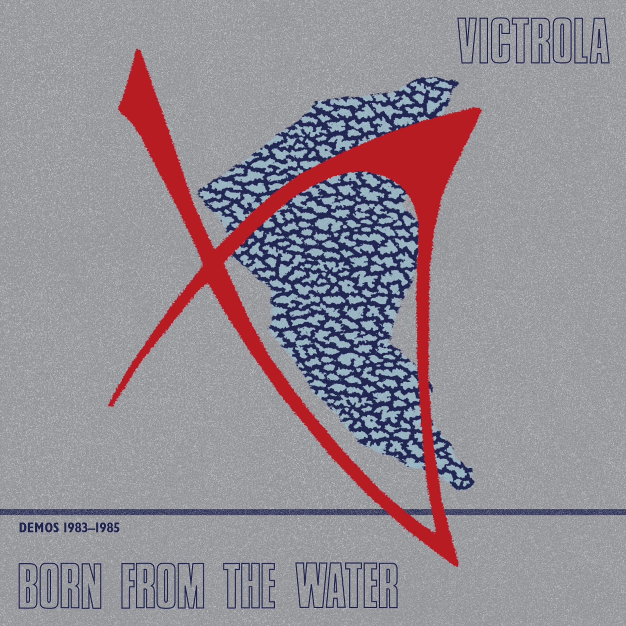 Victrola - Born From The Water (Demos 1983-85) - DE235 - DARK ENTRIES