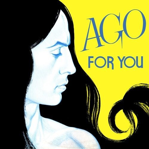Ago - For You - FTM201901 - FULLTIME PRODUCTION