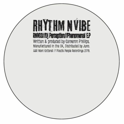 DJ Perception - Phenomenal EP - RNV03 - RHYTHM N VIBE