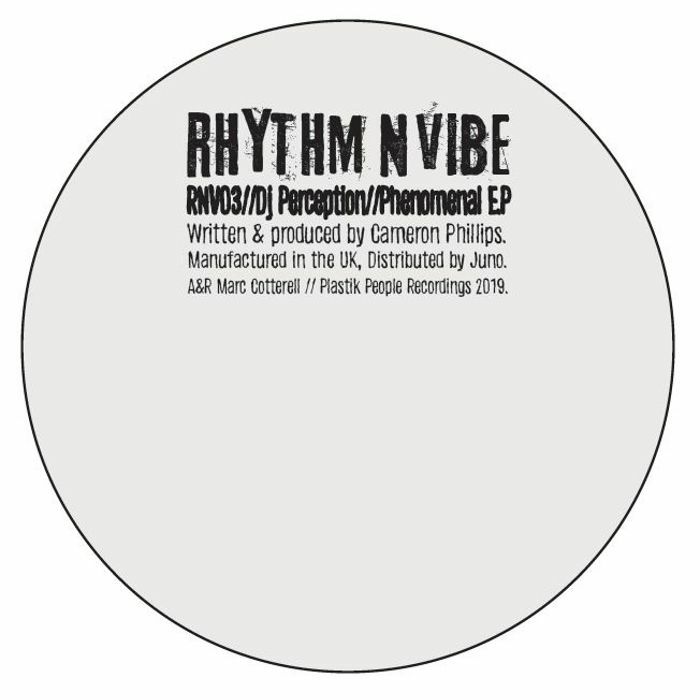 DJ Perception - Phenomenal EP - RNV03 - RHYTHM N VIBE