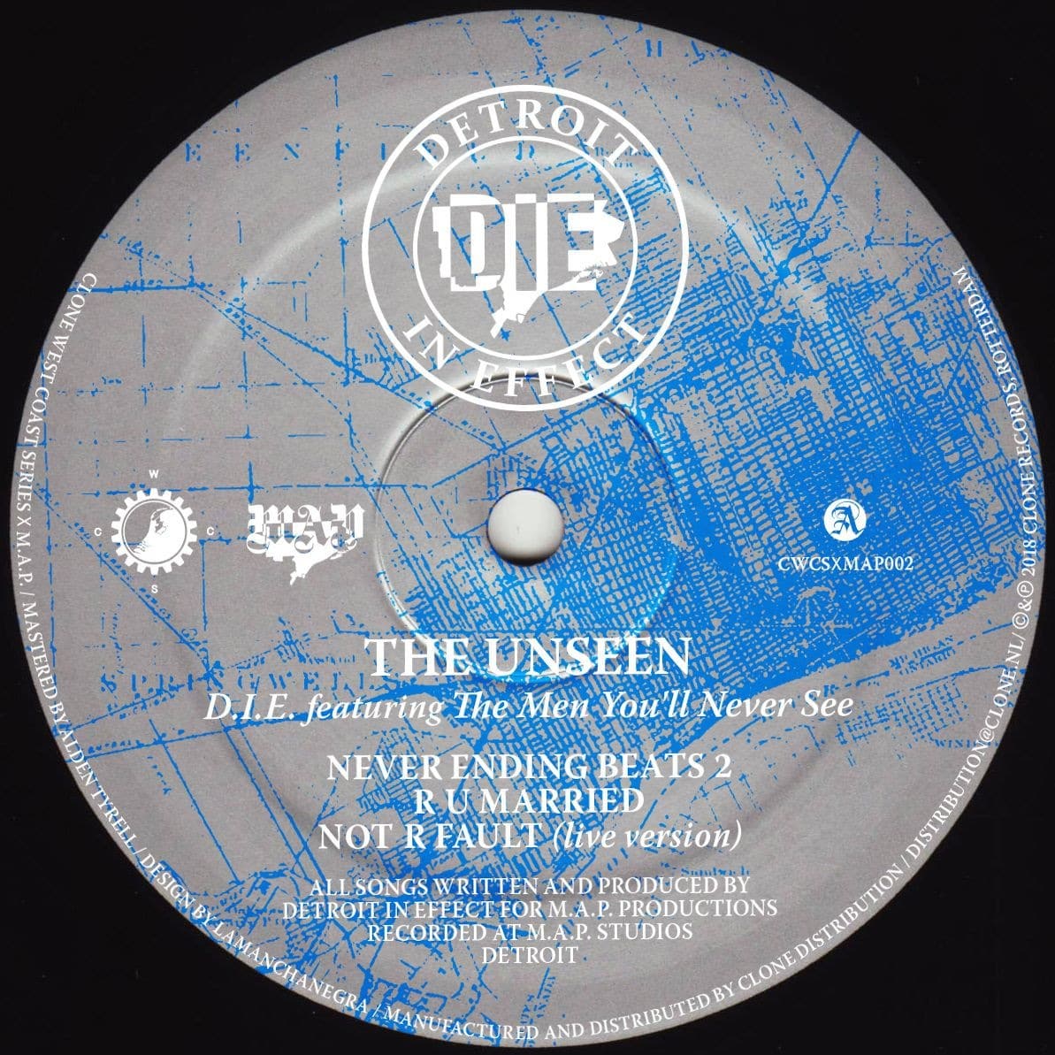 D.I.E feat. The You'll Never See - The Unseen - CWCSxMAP002 - CLONE WEST COAST SERIES