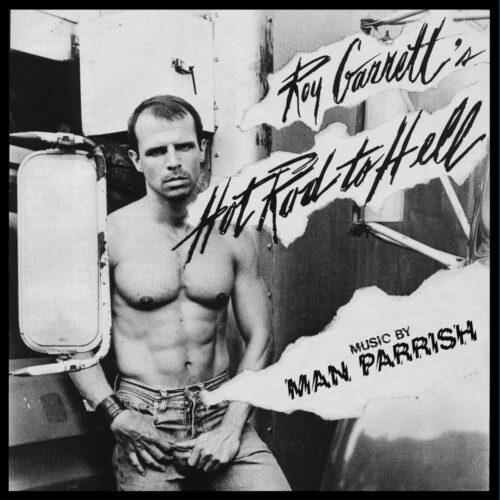 Roy Garrett/Man Parrish - Hot Rod To Hell - DE240 - DARK ENTRIES