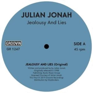 Julian Jonah - Jealousy & Lies - GR1247 - GROOVIN RECORDINGS
