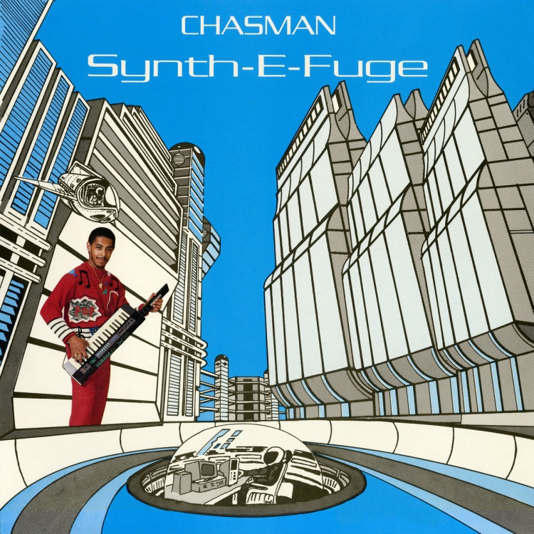 Chasman - Synth-E-Fuge - NUM807LP - NUMERO GROUP