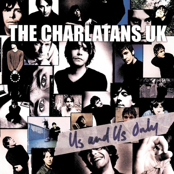 The Charlatans - Us And Us Only - 0602577309359 - UNIVERSAL MUSIC