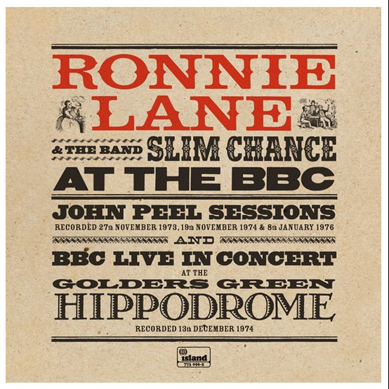 Ronnie Lane And Slim Chance - At The BBC - 0602577309656 - UNIVERSAL MUSIC