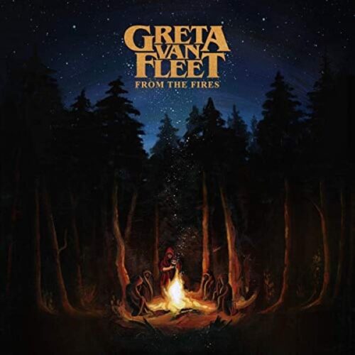 Greta Van Fleet - From The Fires - 0602577470844 - REPUBLIC