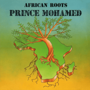 Prince Mohammad - African Roots - 5036436119028 - DREAM CATCHER