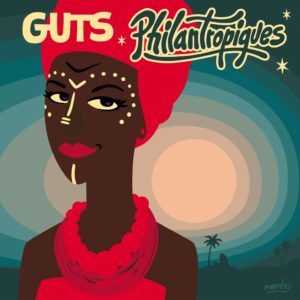 Guts - Philantropiques - HS190VL - HEAVENLY SWEETNESS