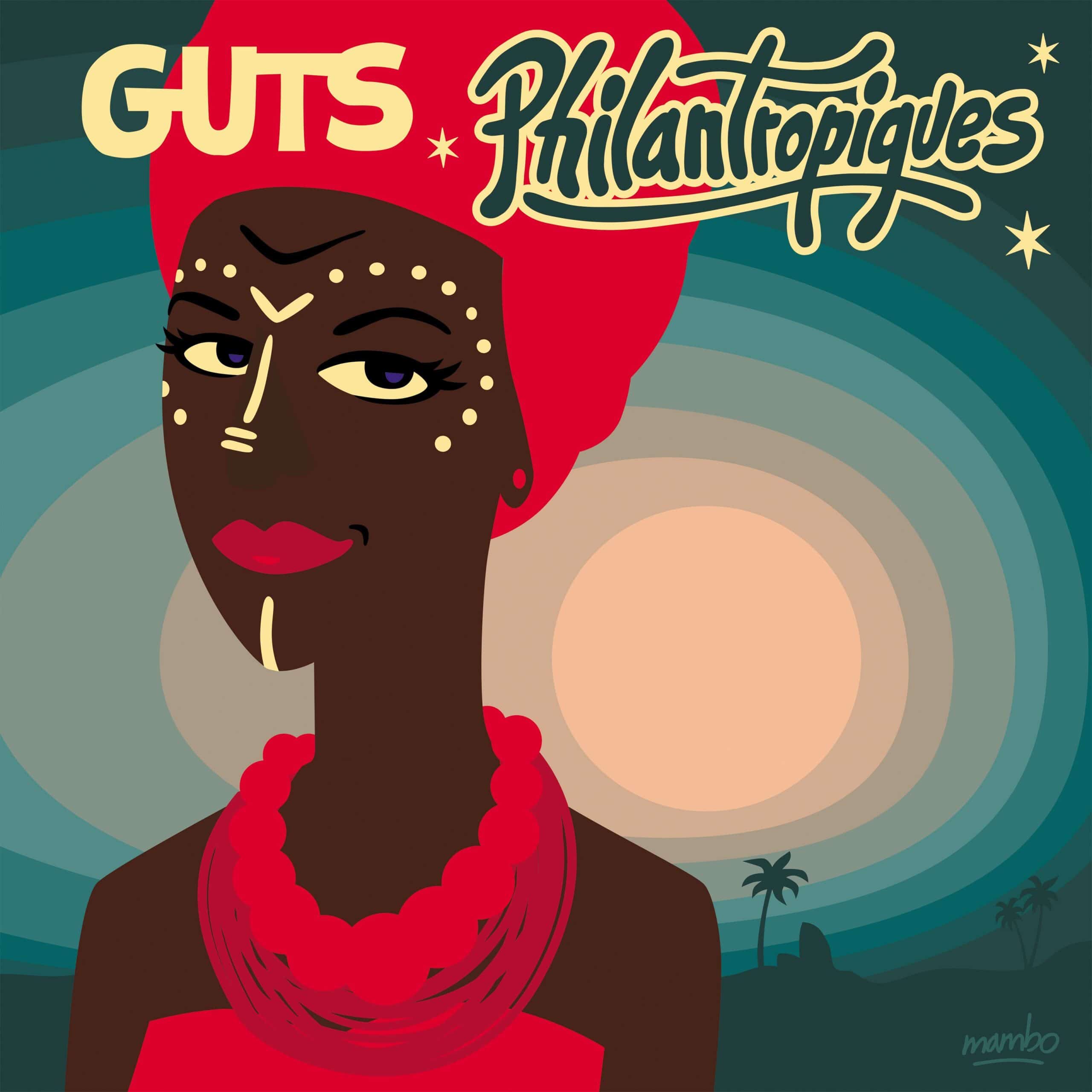 Guts - Philantropiques - HS190VL - HEAVENLY SWEETNESS
