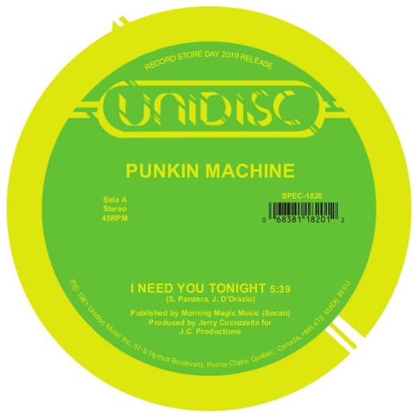 Punkin Machine / Suzy Q - I Need You Tonight/Tonight - SPEC1820 - UNIDISC