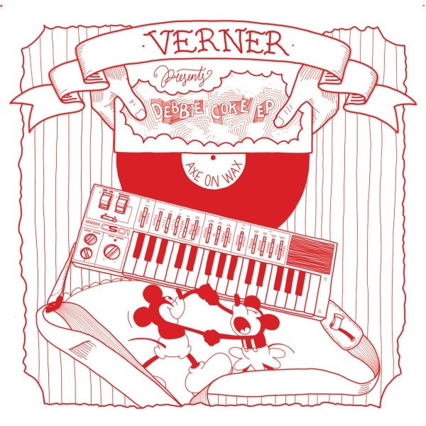 Verner - Debbie Coke EP - AOW009 - AXE ON WAX