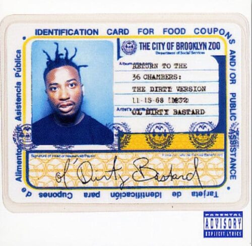Ol' Dirty Bastard - Return To The 36 Chambers - GET52716-1 - GET ON DOWN