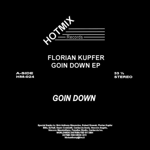 Florian Kupfer - Going Down EP - HM024 - HOT MIX