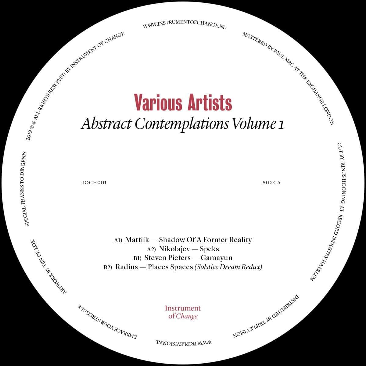 Mattiik/Nikolajev/Steven Pieters/Radius - Abstract Contemplations Volume 1 (printed A3 poster) - IOCH001 - INSTRUMENT OF CHANGE