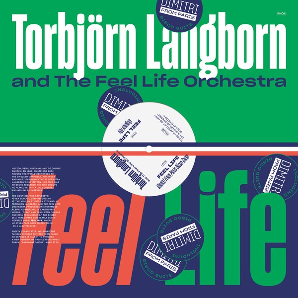 Torbjörn Langborn And The Feel Life Orchestra - Feel Life (Including Dimitri From Paris Disco Suite) - PN02 - PARDONNEZ-NOUS