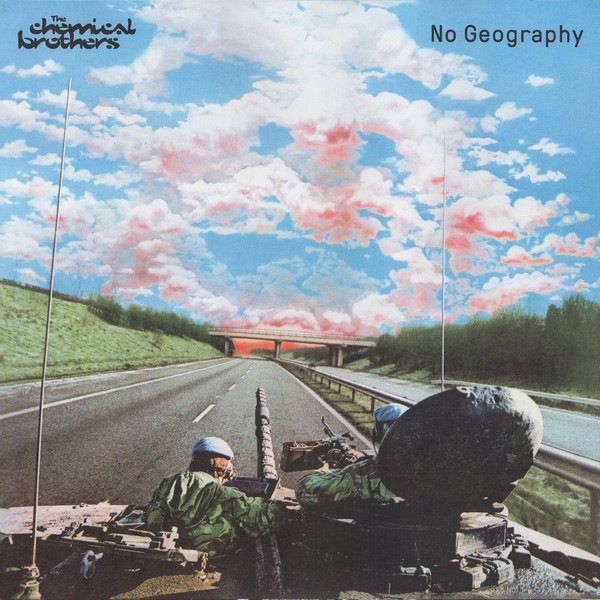 Chemical Brothers - No Geography - 0602577286919 - VIRGIN