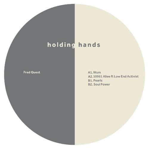 Fred Quest - WUM EP - HHANDS008 - HOLDING HANDS