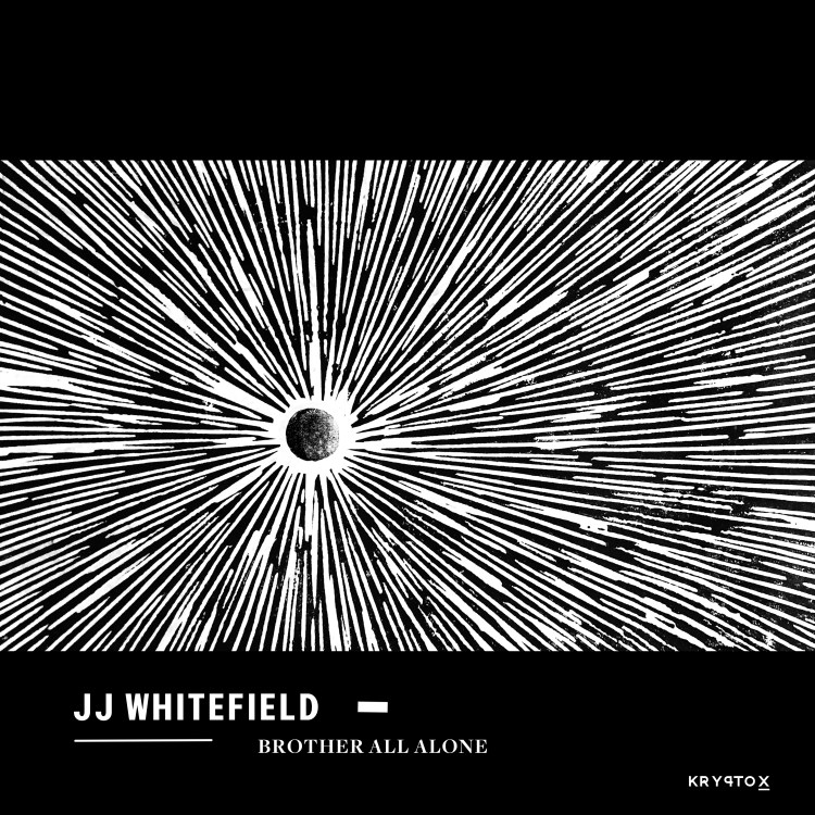 JJ Whitefield - Brother All Alone (180g) - KRY010 - KRYPTOX