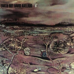 David Axelrod - Earth Rot - NA5186LP - NOW AGAIN