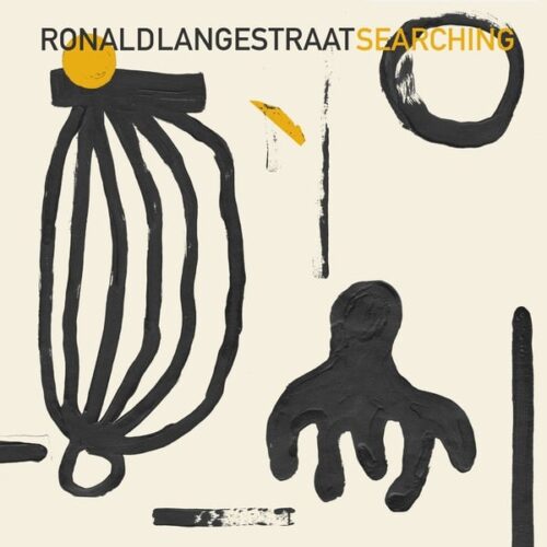 Ronald Langestraat - Searching - SONLP-001 - SOUTH OF NORTH