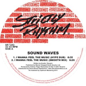 Sound Waves - I Wanna Feel The Music/ - SR1243 - STRICTLY RHYTHM