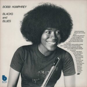 Bobbi Humphrey - Blacks And Blues - 0602577526978 - BLUE NOTE