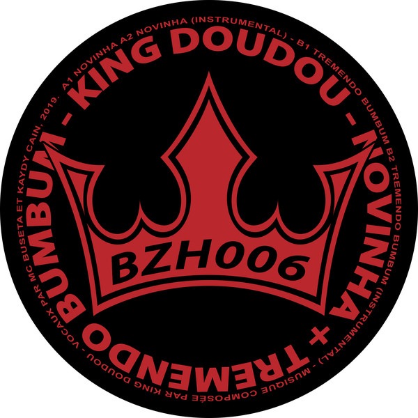 King Doudou - Novinha / Tremendo Bumbum - BZH006 - LES DISQUES DE LA BRETAGNE
