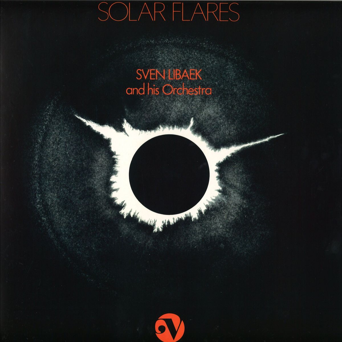 Sven Libaek - Solar Flares - VOT007 - VOTARY RECORDS