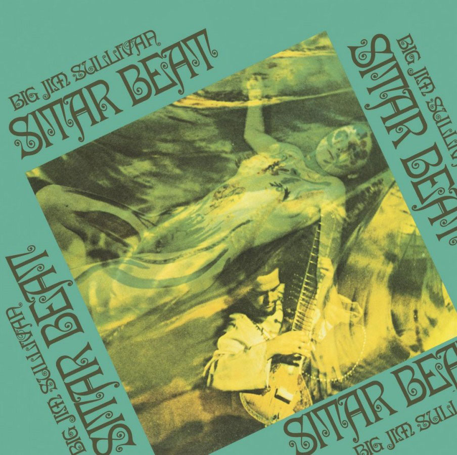 Big Jim Sullivan - Sitar Beat - 8719262003576 - MUSIC ON VINYL