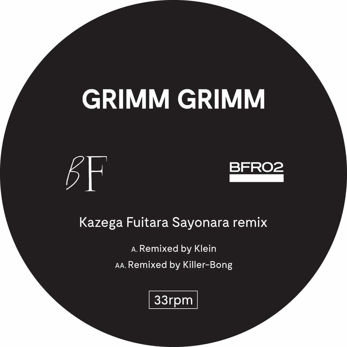 Grimm Grimm - Kazega Fuitara Sayonara Remixes (Klein