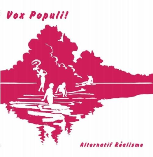 Vox Populi! - Alternatif Realisme - ERC079 - EMOTIONAL RESCUE