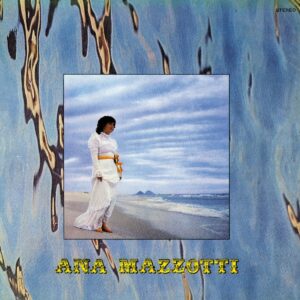 Ana Mazzotti - Ninguem Vai Me Segurar - FARO212LP - FAR OUT RECORDINGS