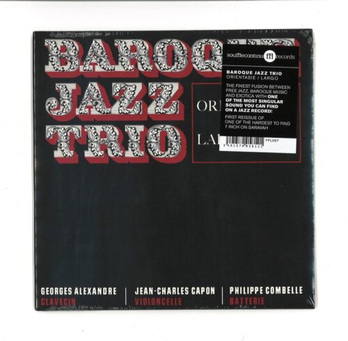 Baroque Jazz Trio - Orientasie / Largo - FFL057 - SOUFFLE CONTINU