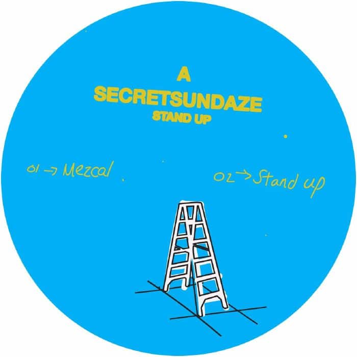 Secretsundaze - Stand Up EP - SECRET025 - SECRETSUNDAZE MUSIC
