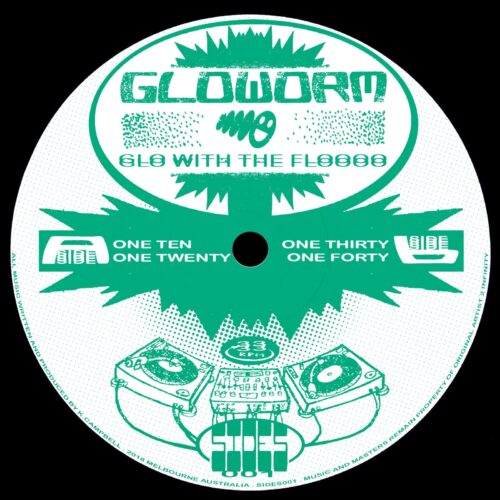 Gloworm/Rosa Terenzi - Glo With The Floooo - SIDES001 - SIDES