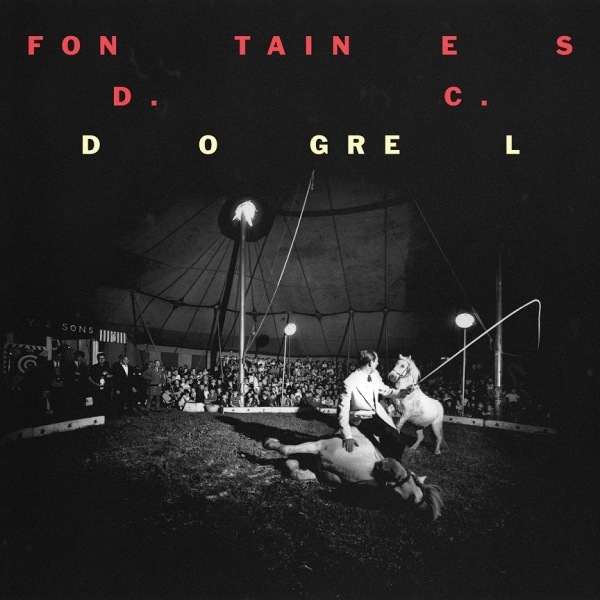 Fontaines D.C. - Dogrel - 0720841216612 - PARTISAN RECORDS
