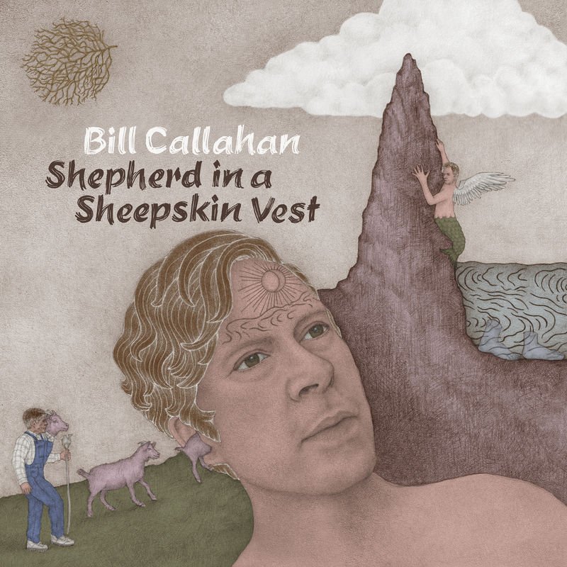 Bill Callahan - Shepherd in a Sheepskin Vest - 0781484074717 - V2